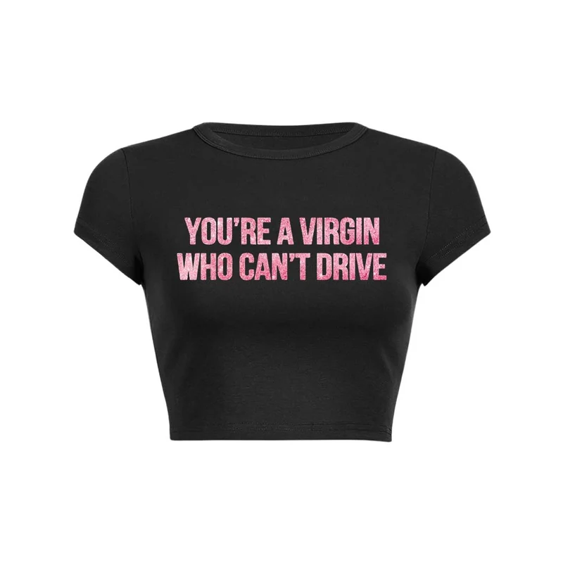 You're A Virgin Y2K Baby T-shirt Crop Top