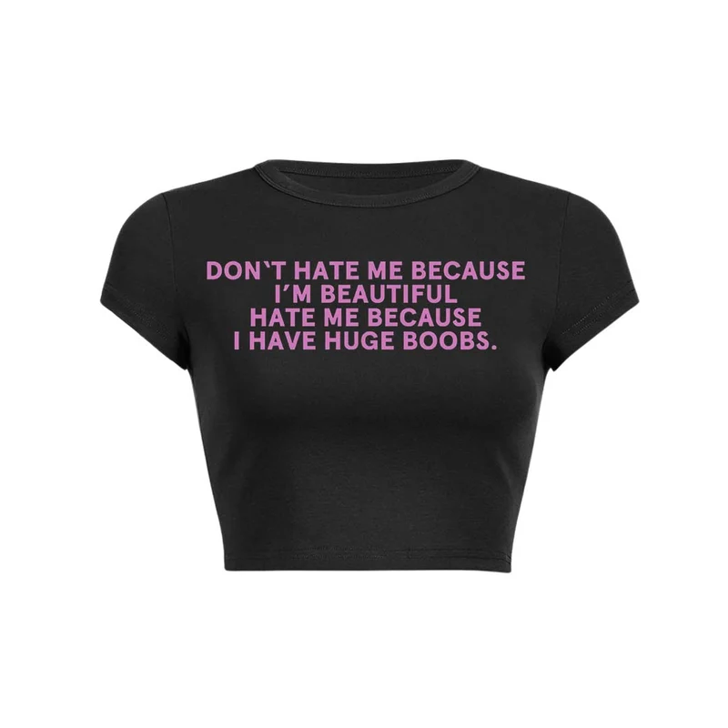 Haat me omdat ik enorme Bxxbs heb Y2K Baby Tee Crop Top