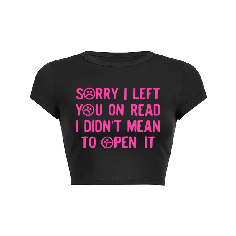 Sorry dat ik je heb achtergelaten op Lees Y2K Baby Tee Che